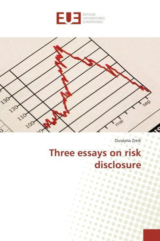 Three essays on risk disclosure