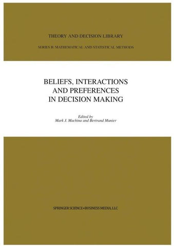 Beliefs, Interactions and Preferences