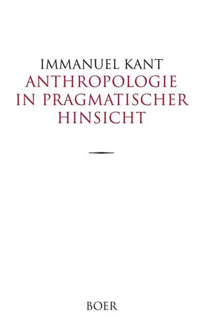 Anthropologie in pragmatischer Hinsicht