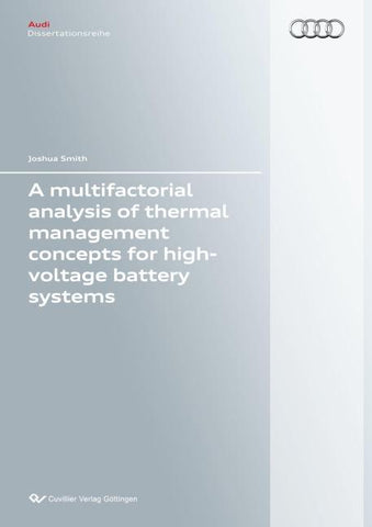 A multifactorial analysis of thermal management concepts for high-voltage battery systems