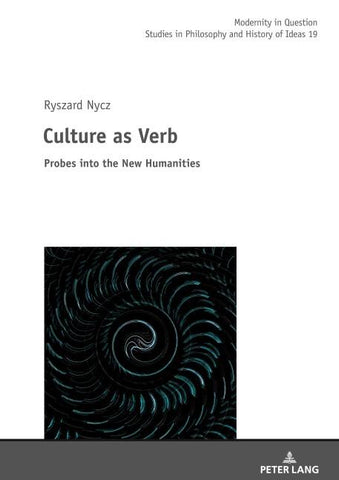 Culture as Verb