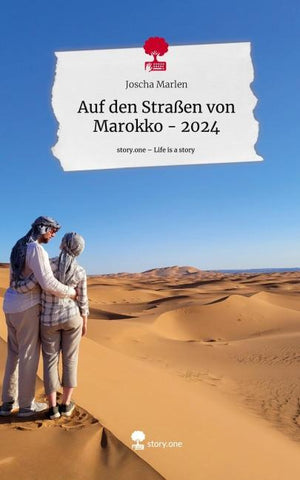 Auf den Straßen von Marokko - 2024. Life is a Story - story.one