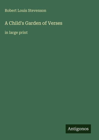 A Child's Garden of Verses