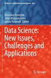Data Science: New Issues, Challenges and Applications