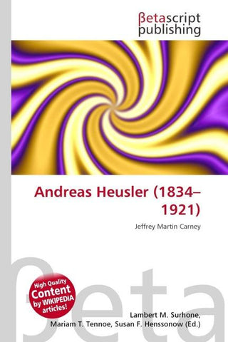 Andreas Heusler (1834-1921)