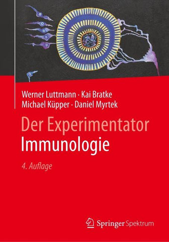 Der Experimentator: Immunologie