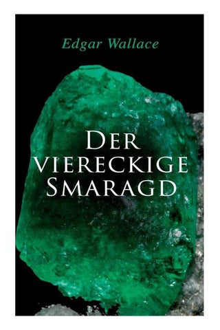 Der viereckige Smaragd