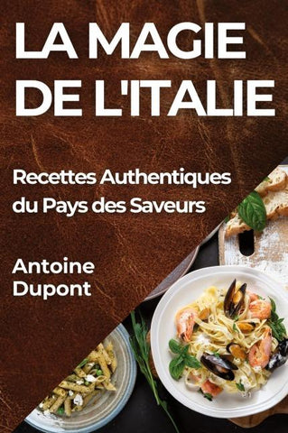 La Magie de l'Italie