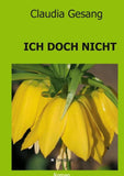 ICH DOCH NICHT