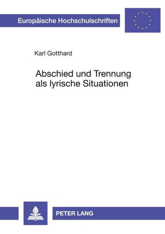 Abschied und Trennung als lyrische Situationen