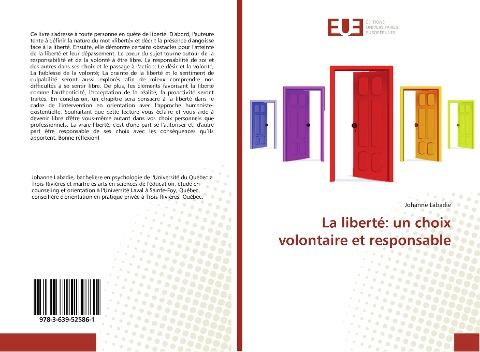 La liberté: un choix volontaire et responsable