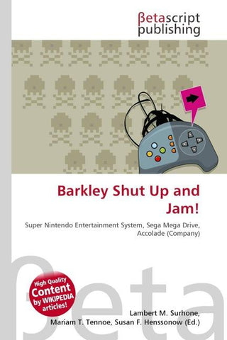 Barkley Shut Up and Jam!