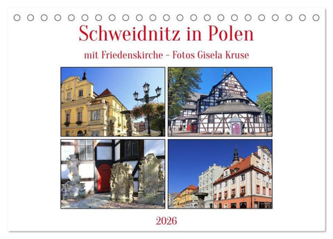 Schweidnitz in Polen mit Friedenskirche (Tischkalender 2026 DIN A5 quer), CALVENDO Monatskalender