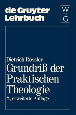 Grundriß der Praktischen Theologie