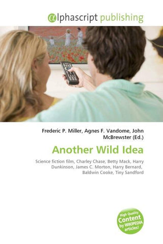 Another Wild Idea