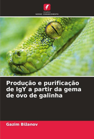 Produção e purificação de IgY a partir da gema de ovo de galinha