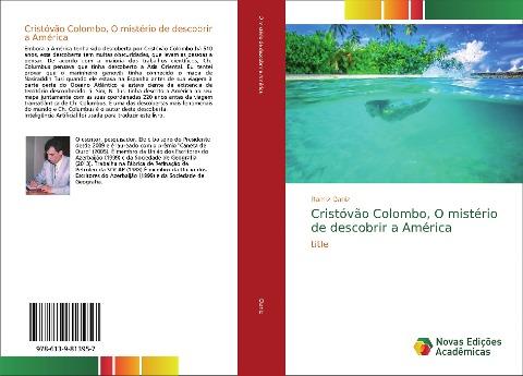 Cristóvão Colombo, O mistério de descobrir a América