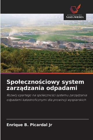 Spo¿eczno¿ciowy system zarz¿dzania odpadami