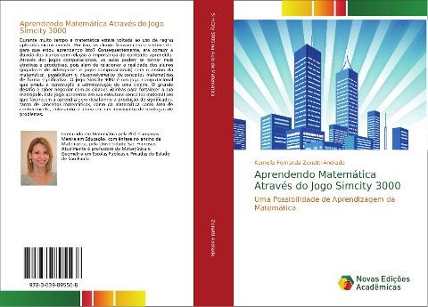 Aprendendo Matemática Através do Jogo Simcity 3000