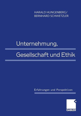 Unternehmung, Gesellschaft und Ethik