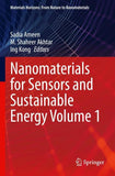 Nanomaterials for Sensors and Sustainable Energy Volume 1