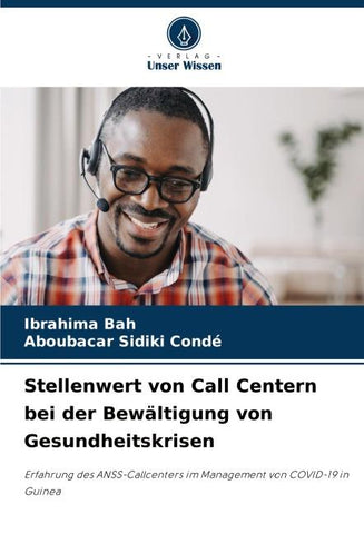Stellenwert von Call Centern bei der Bewältigung von Gesundheitskrisen