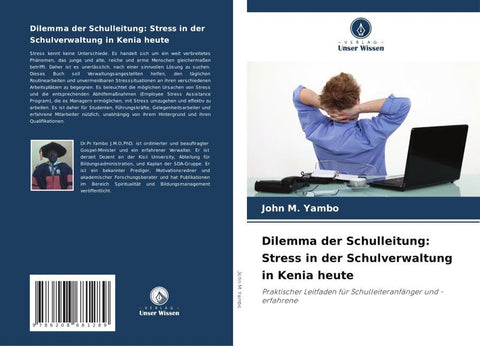 Dilemma der Schulleitung: Stress in der Schulverwaltung in Kenia heute