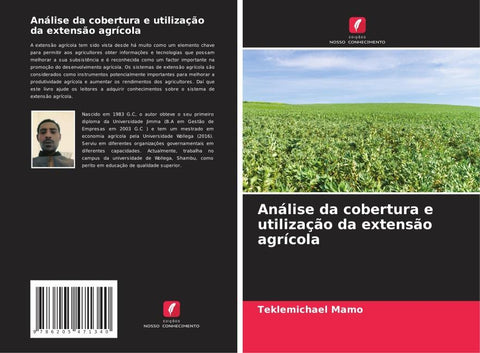 Análise da cobertura e utilização da extensão agrícola