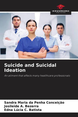 Suicide and Suicidal Ideation