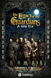 The Legacy of the Guardians