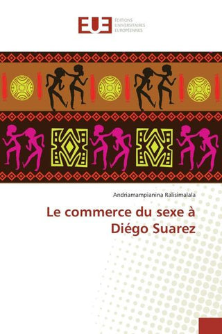 Le commerce du sexe à Diégo Suarez