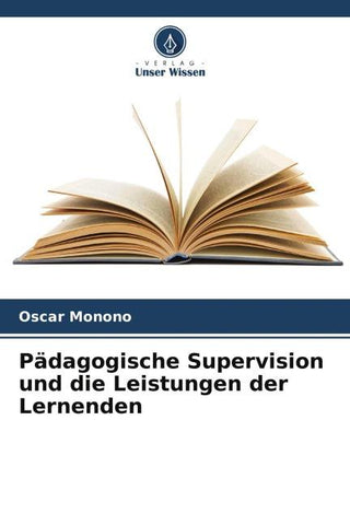 Pädagogische Supervision und die Leistungen der Lernenden
