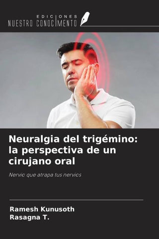 Neuralgia del trigémino: la perspectiva de un cirujano oral