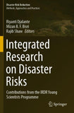 Integrated Research on Disaster Risks