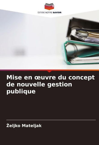 Mise en ¿uvre du concept de nouvelle gestion publique