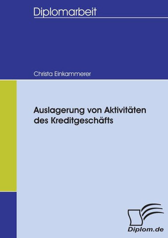 Auslagerung von Aktivitäten des Kreditgeschäfts