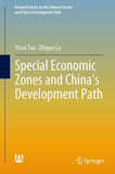 Special Economic Zones and China’s Development Path