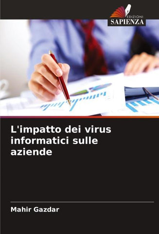 L'impatto dei virus informatici sulle aziende