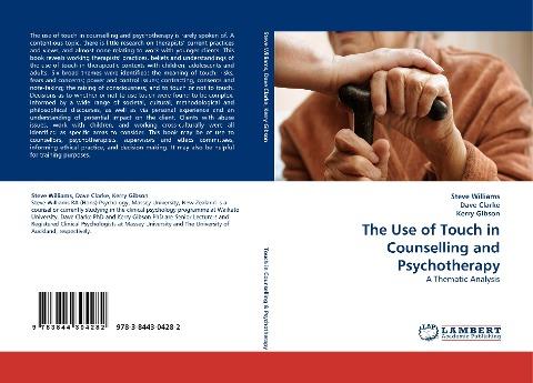 The Use of Touch in Counselling and Psychotherapy