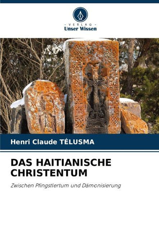 DAS HAITIANISCHE CHRISTENTUM