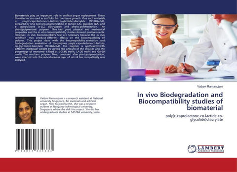 In vivo Biodegradation and Biocompatibility studies of biomaterial
