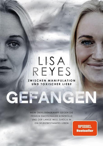 Gefangen - Zwischen Manipulation und toxischer Liebe