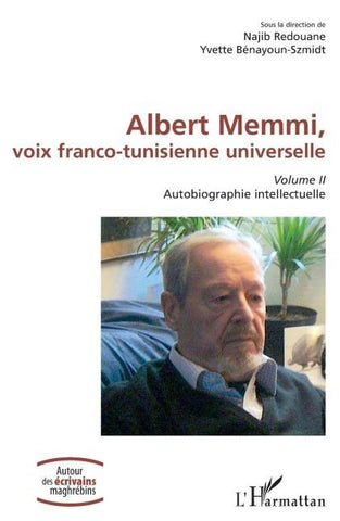 Albert Memmi, voix franco-tunisienne universelle