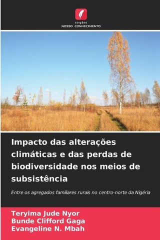 Impacto das alterações climáticas e das perdas de biodiversidade nos meios de subsistência