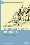 Medieval Spaces in Comics