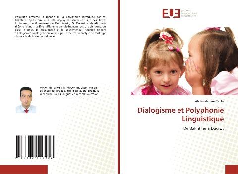 Dialogisme et Polyphonie Linguistique