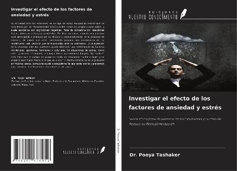 Investigar el efecto de los factores de ansiedad y estrés
