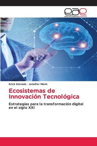 Ecosistemas de Innovación Tecnológica