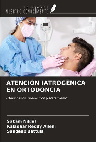 ATENCIÓN IATROGÉNICA EN ORTODONCIA