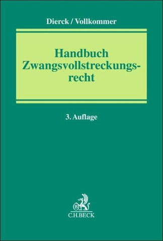 Handbuch Zwangsvollstreckungsrecht